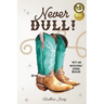 Never Dull!