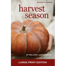 Harvest Season