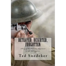 Betrayed, Deserted, Forgotten: Story of the US 31st Regiment in the Philippines