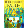 The Catholic Faith