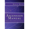 Ascension Manual: Mystic Mentoring (in Christ)