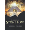 Under the Stone Paw