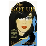 She Got Up!: One woman's true-life testimony of how She Got Up