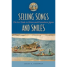 Selling Songs and Smiles