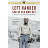 Left Handed, Son of Old Man Hat: A Navajo Autobiography
