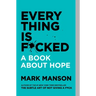Everything Is F*cked