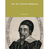 The Art of Divine Meditation