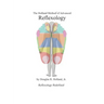 The Holland Method of Advanced Reflexology: Reflexology Redefined