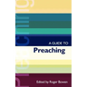 Isg 38 a Guide to Preaching