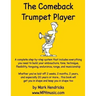 The Comeback Trumpet Player