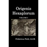 Origen Hexapla (Volume I)