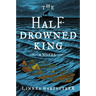 The Half-Drowned King