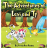 The Adventures of Lexi and Ty