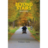 Beyond Stairs