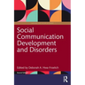 Social Communication Development and Disorders