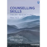 Counselling Skills: Theory, Research and Practice