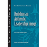 Building an Authentic Leadership Image