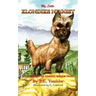 My Little Klondike Nugget: A Collection of Comical Doggie Tales