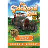 The SideRoad Kids - Book 1: Growing Up in the U.P.
