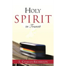 Holy Spirit in Transit
