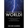 It's Not the End of the World!