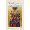 Church of Our Granddaughters