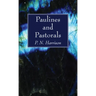 Paulines and Pastorals