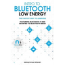 Intro to Bluetooth Low Energy: The easiest way to learn BLE