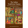 The Indian Traditional Games