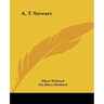 A. T. Stewart