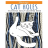 Cat Holes: Hilarious Adult Coloring Book: Coloring book