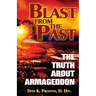 Blast From the Past: The Truth About Armageddon