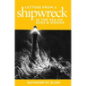 Letters from a Shipwreck in the Sea of Suns and Moons