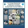 31 Vintage Bedspread Patterns to Crochet - A Collection of Vintage Bedspreads Crochet Patterns