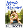 Loving the Playboy
