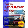 How to Live With Your Land Rover Discovery I & II On a Budget