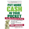 Put More Cash in Your Pocket: Turn What You Know Into Dough