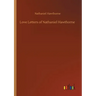 Love Letters of Nathaniel Hawthorne