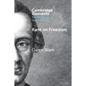 Kant on Freedom