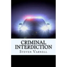 Criminal Interdiction
