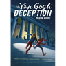 The Van Gogh Deception