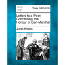 Letters to a Peer, Concerning the Honour of Earl-Marshal
