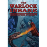 The Warlock Insane