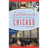 Lost Restaurants of Chicago