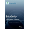 Dairy Sector: Opportunities and Sustainability Challenges