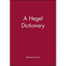 A Hegel Dictionary