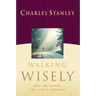 Walking Wisely