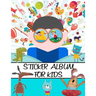 Sticker Album For Kids: 100 Plus Pages For PERMANENT Sticker Collection, Activity Book For Boys and Girls - 8.5 by 11