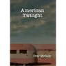 American Twilight