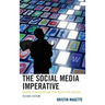 The Social Media Imperative: School Leadership and Strategies for Success